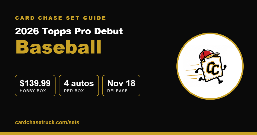 2026 Topps Pro Debut Baseball set guide from Card Chase