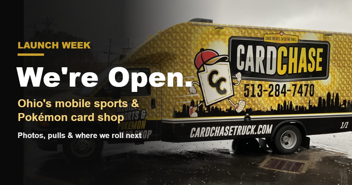 The gold Card Chase mobile card shop truck with the words We're Open, for the Card Chase launch week recap