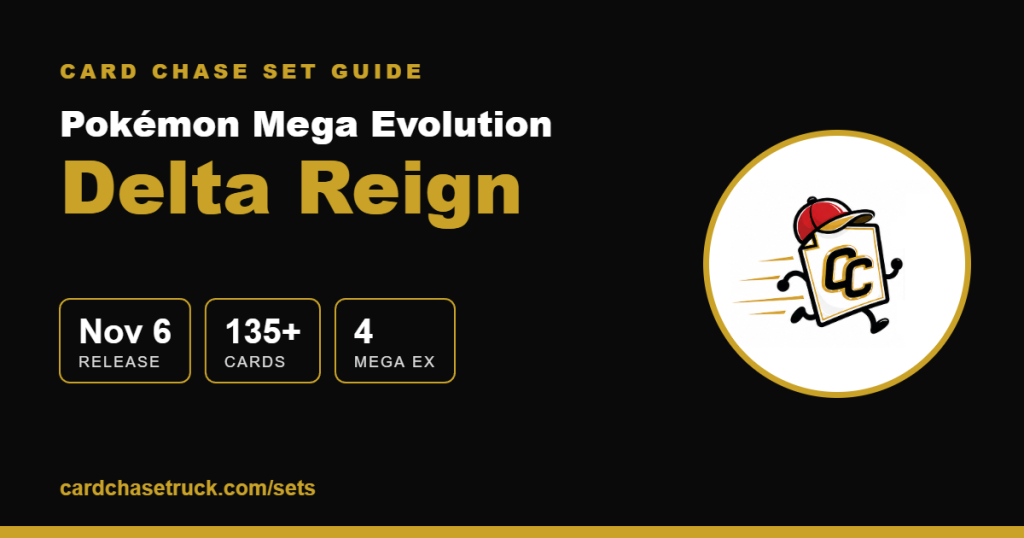 Pokémon Mega Evolution Delta Reign Pokémon Mega Evolution Delta Reign set guide from Card Chase
